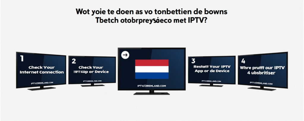 Wat te doen bij technische problemen met IPTV? (welke iptv is het beste )